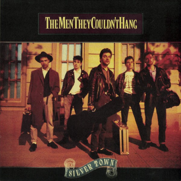 Men They Couldn't Hang : Silver Town (LP)