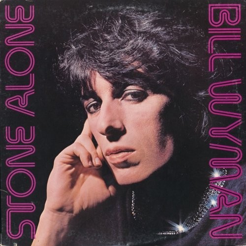 Wyman, Bill : Stone Alone (LP)