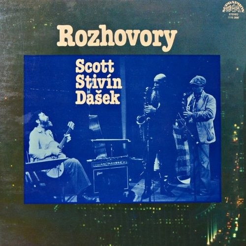 Scott / Stivín / Dašek : Rozhovory (LP)