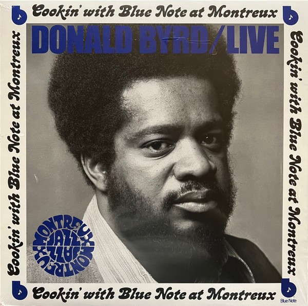 Byrd, Donald : Cookin' with Blue Note at Montreux (CD)