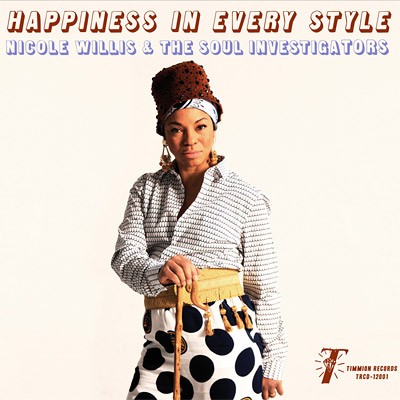 Willis, Nicole and Soul Investigators : Happiness In Every Style (LP)