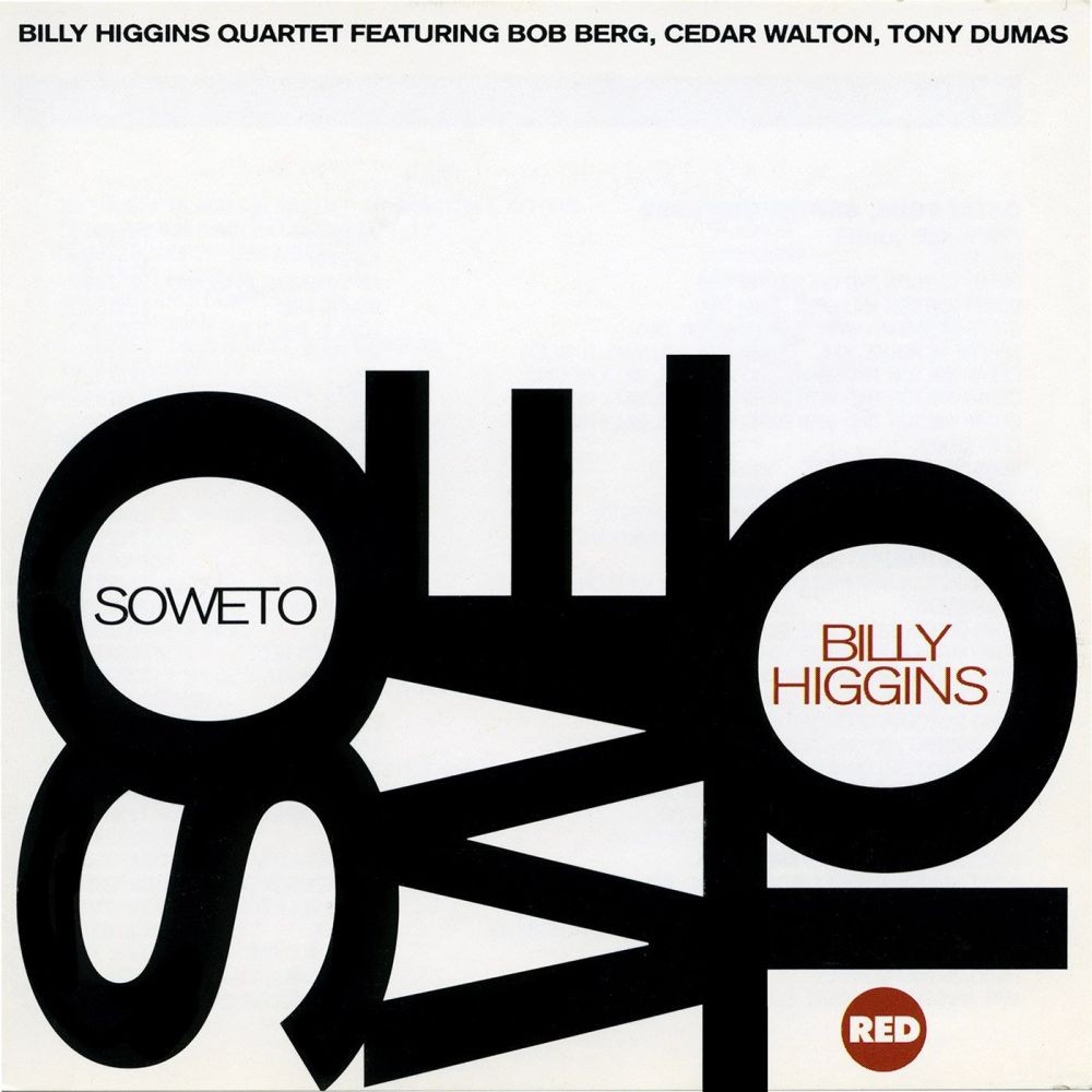 Higgins, Billy : Soweto (CD)