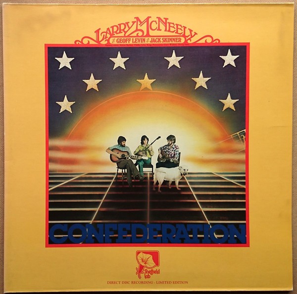 McNeely, Larry with Geoff Levin and Jack Skinner : Confederation (LP)