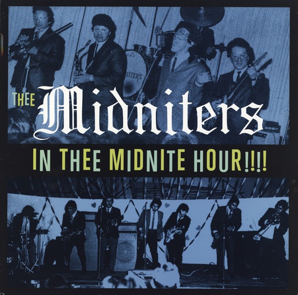 Midniters : In Thee Midnite Hour (LP)