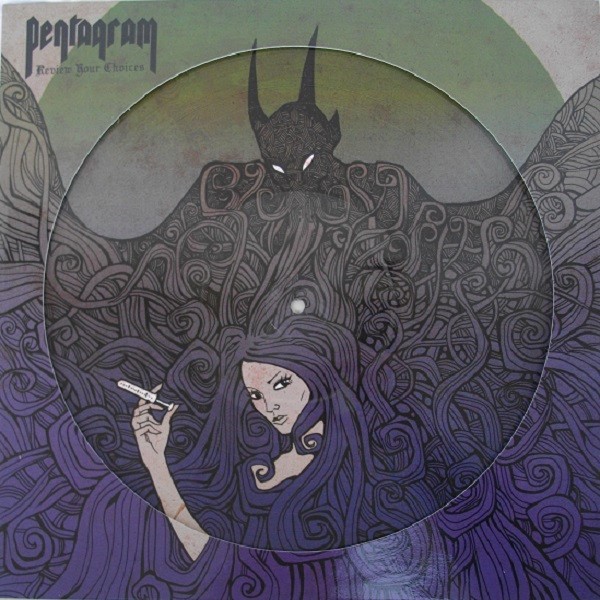 Pentagram : Review Your Choices (LP) pic.disc