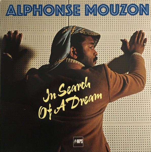 Mouzoni, Alphonse : In Search of a Dream (LP)