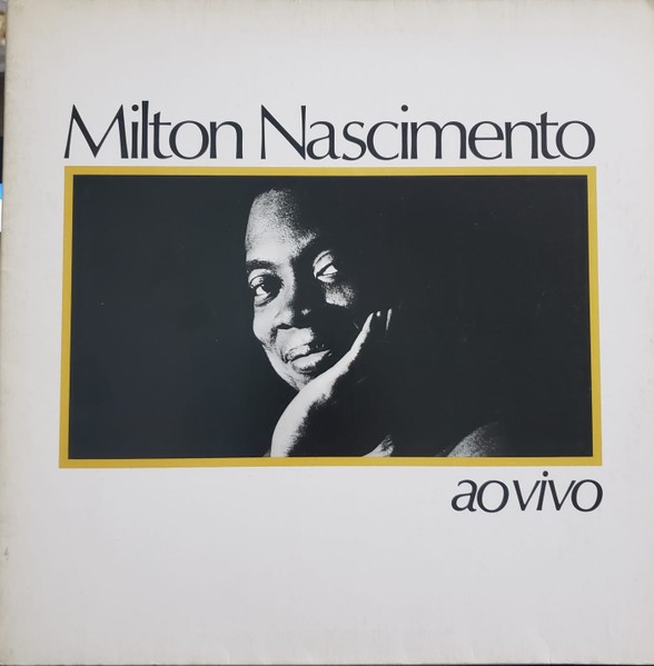 Nascimento, Milton : Ao Vivo (LP)