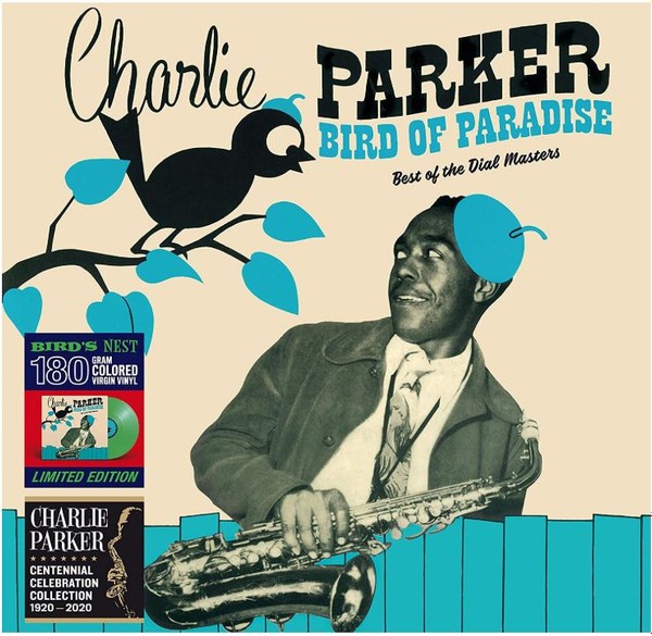 Parker, Charlie : Bird of Paradise (LP)