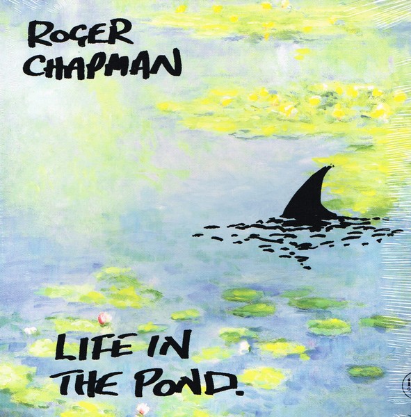 Chapman, Roger : Life in the Pond (LP)