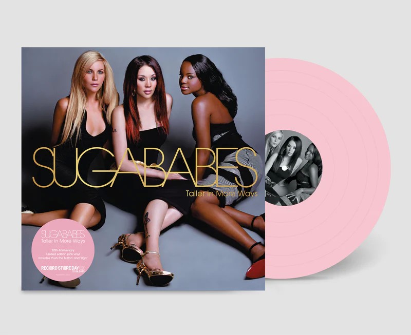 Sugababes : Taller In More Ways (LP) RSD 2025