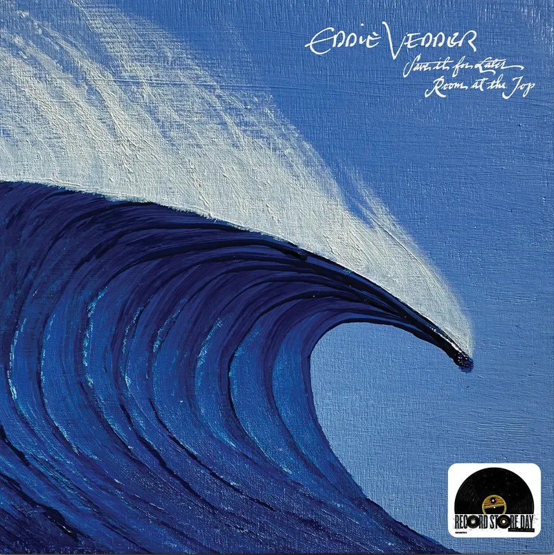 Vedder, Eddie : Save It For Later / Room At The Top (12") RSD 2025