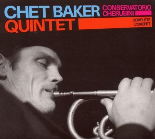 Baker, Chet Quintet : Conservatorio Cherubini (2-CD)