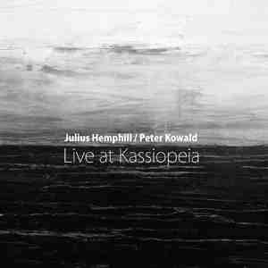Hemphill, Julius / Peter Kowald : Live at Kassiopeia (CD)