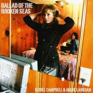 Campbell, Isobell : Ballad of the broken seas (LP)