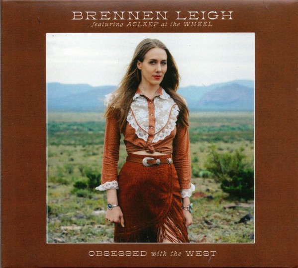 Leigh, Brennen : Obsessed with the west (LP)