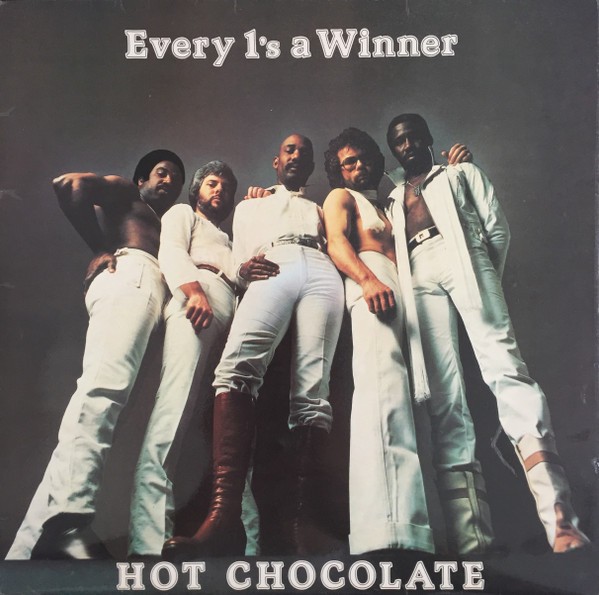 Hot Chocolate : Every 1's a winner (LP)