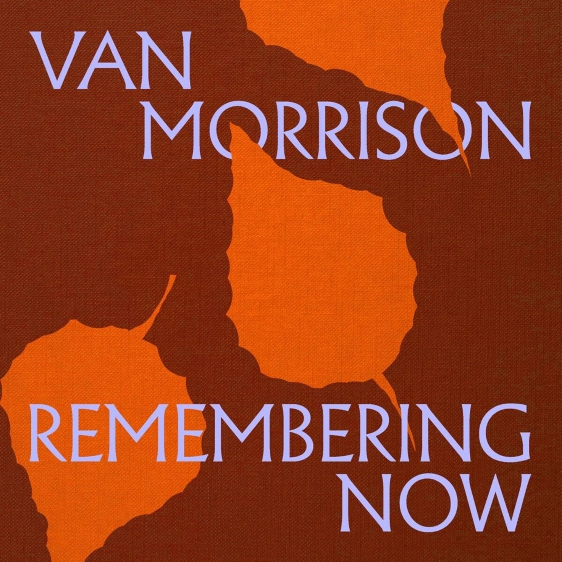 Morrison, Van : Remembering now (2-LP)