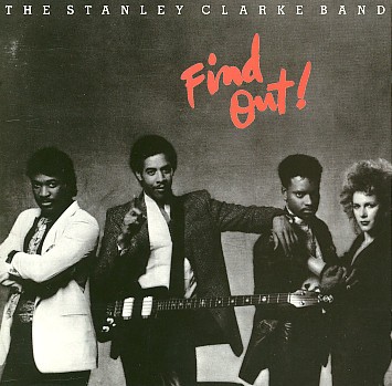 Clarke, Stanley Band : Find Out! (LP)