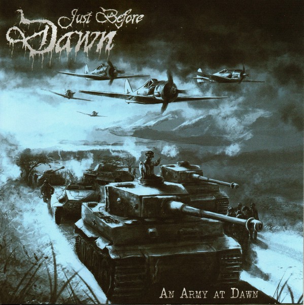 Just Before Dawn : An Army At Dawn (LP)