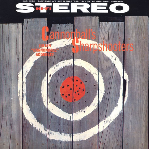 Adderley, Cannonball : Cannonball's Sharpshooters (LP)