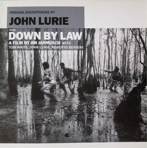 Lurie, John : Down by Law (LP)