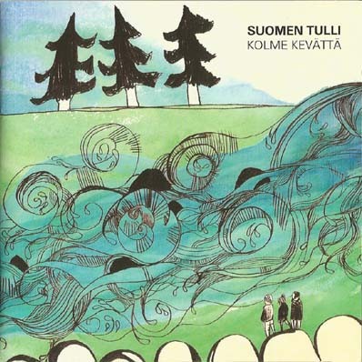 Suomen Tulli : Kolme kevättä (LP)