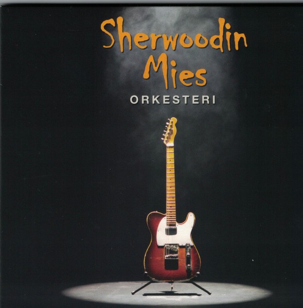 Sherwoodin mies : Orkesteri (LP)