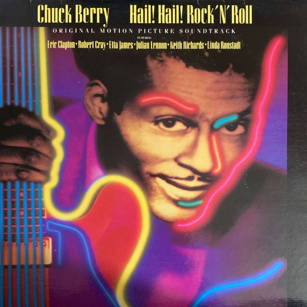 Berry, Chuck : Hail! Hail! Hail! Rock 'n' Roll (LP)