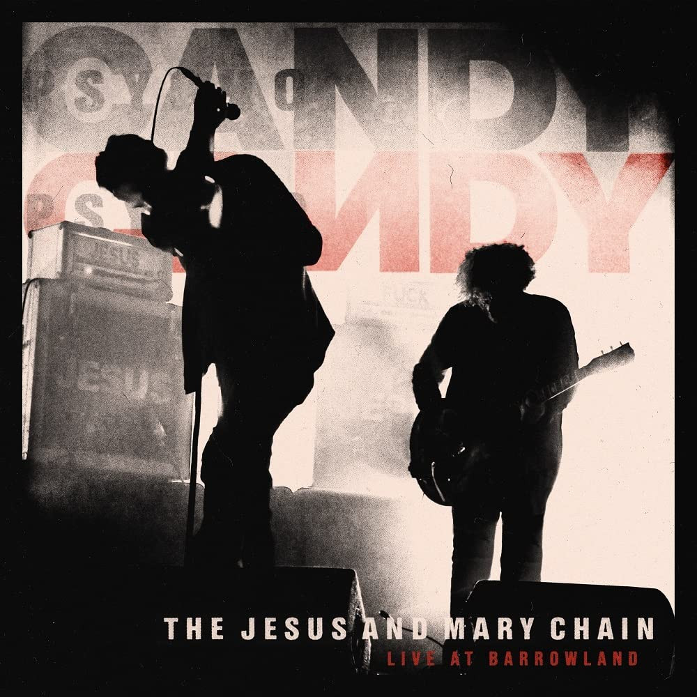 Jesus And Mary Chain : Live at Barrowland (CD)