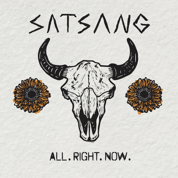 Satsang : All. Right. Now. (2-LP)