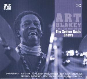 Blakey, Art & the Jazz Messengers : The Sesjun Radio Shows (2-LP)
