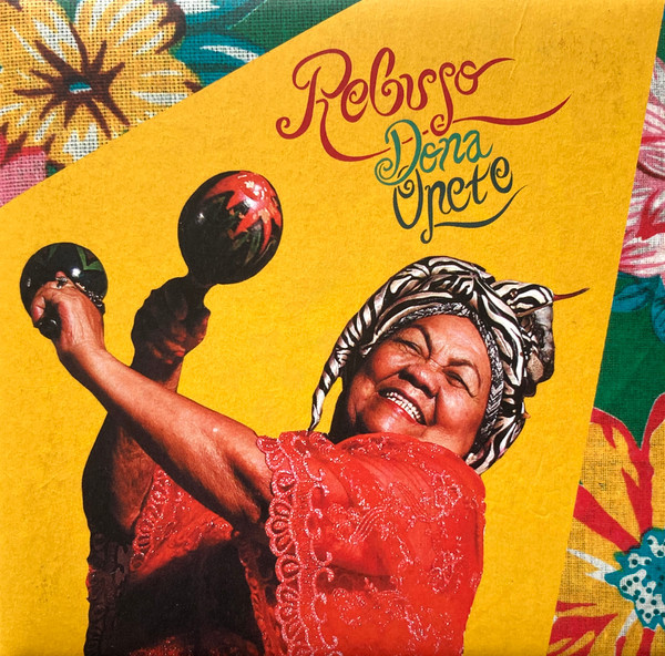 Dona Onete : Rebujo (LP)