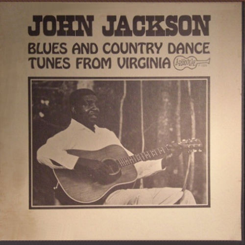 Jackson, John : Blues and Country Dance Tunes from Virginia (LP)