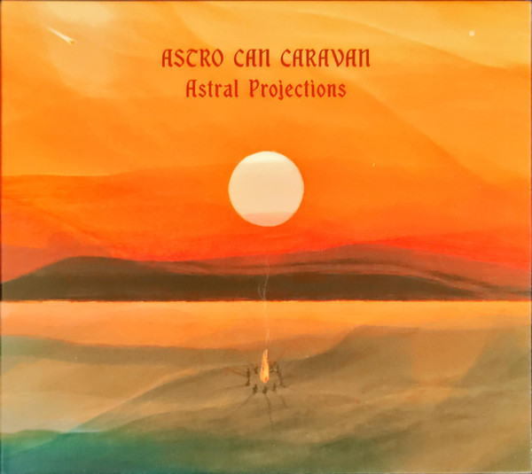Astro Can Caravan : Astral Projections (LP)