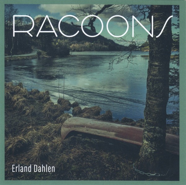 Dahlen, Erland : Racoons (CD)