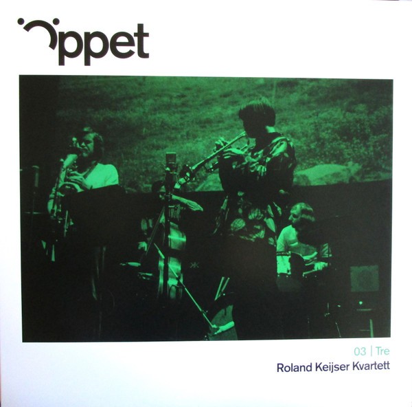 Roland Keijser Kvartett : Öppet (LP)