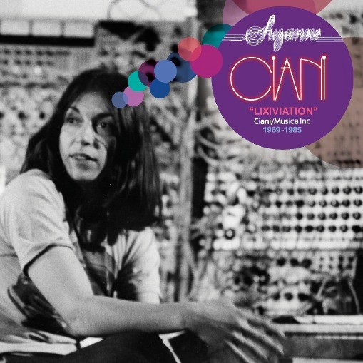 Ciani, Suzanne : Lixiviation (Ciani/Musica Inc. 1969-1985) (CD)