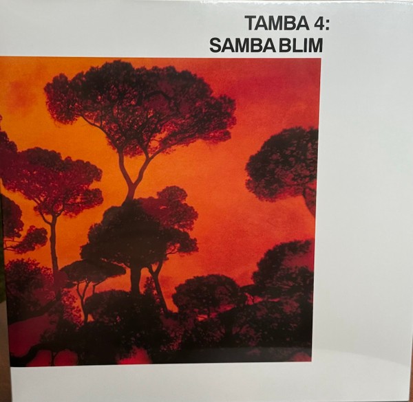 Tamba 4 : Samba Blim (LP)
