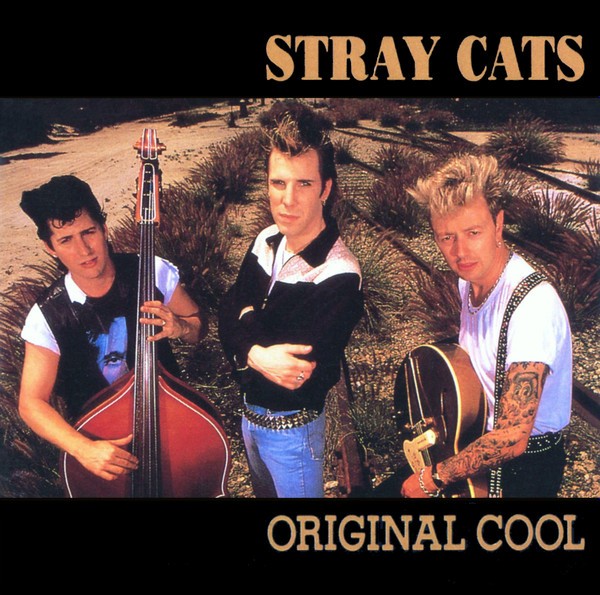 Stray Cats : Original Cool (CD)