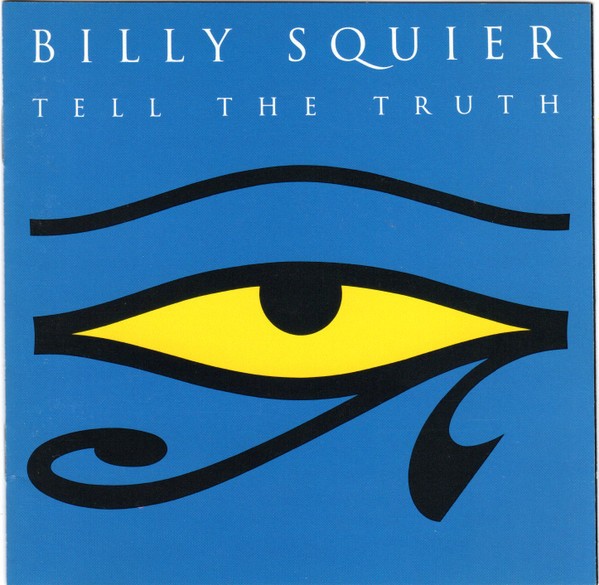 Squier, Billy : Tell The Truth (CD)