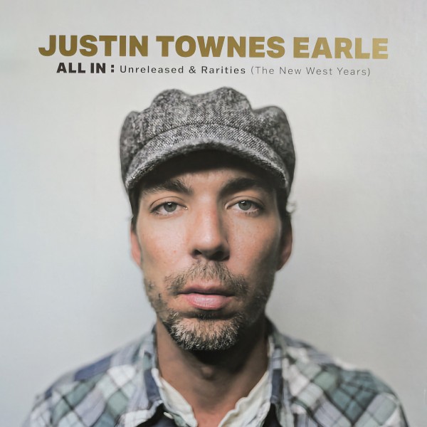 Earle, Justin Townes : All In / Unreleased & Rarities (The New West Years) (2-LP)