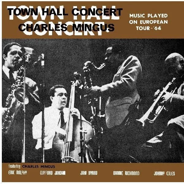 Mingus, Charles : Town Hall Concert 1964 Vol. 1 (LP) RSD 26