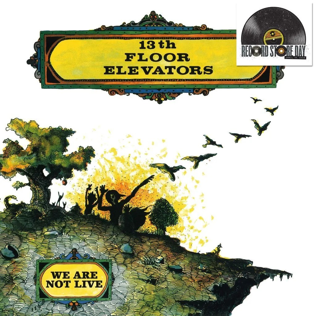 13th Floor Elevators : We Are Not Live (LP) RSD 26