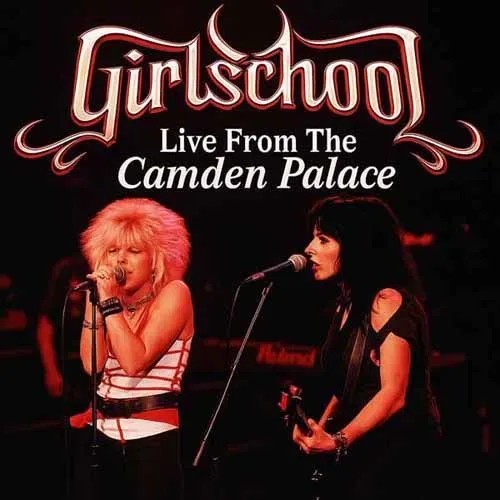 Girlschool : Live From The Camden Palace (2-LP) RSD 26