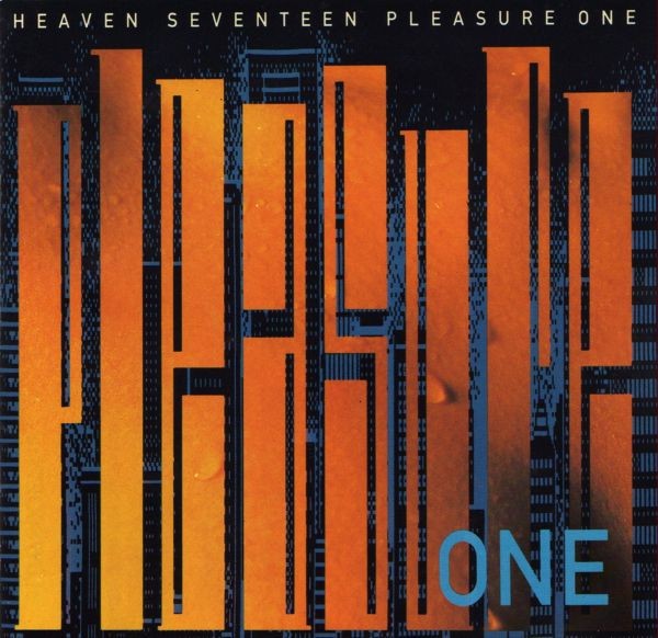 Heaven Seventeen : Pleasure One (LP)