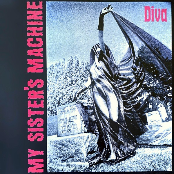 My Sister's Machine : Diva (LP)