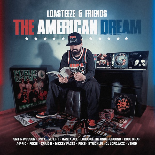 Loasteeze & Friends : The American Dream (LP)