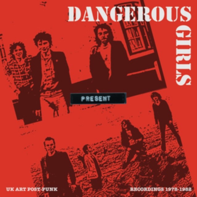 Dangerous Girls : Recordings 1978-1982  (LP)