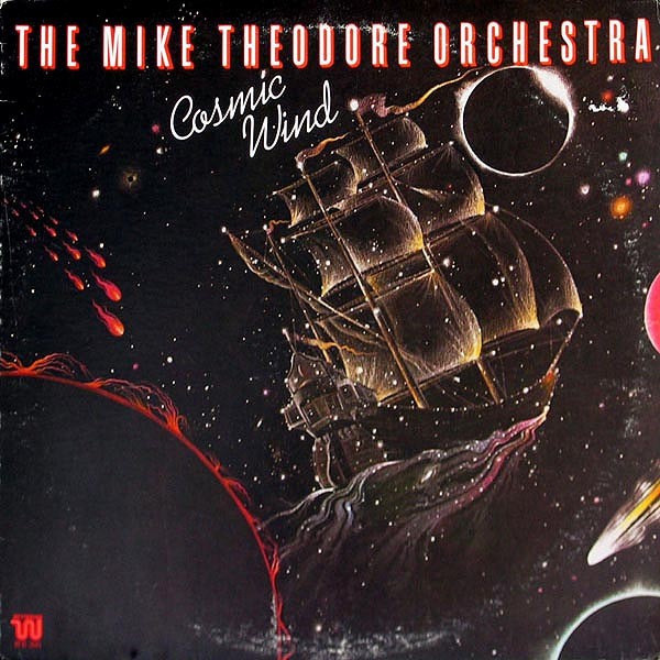 Mike Theodore Orchestra : Cosmic Wind (LP)