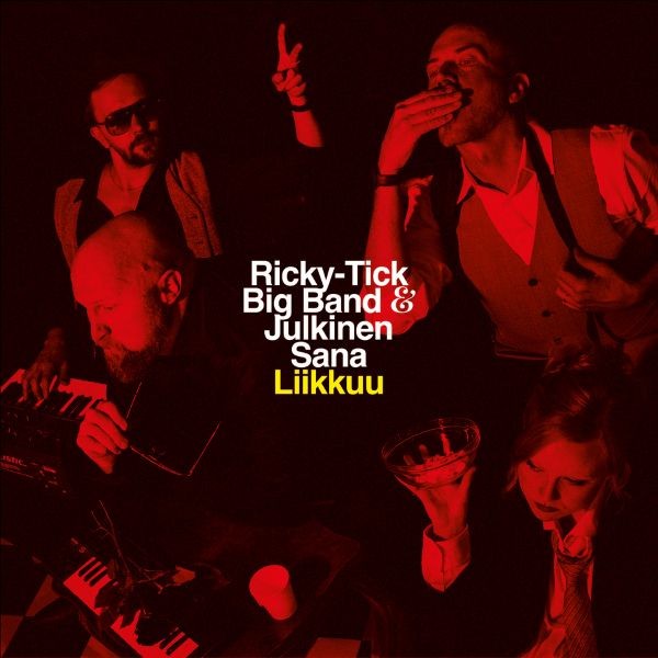 Ricky-Tick Big Band & Julkinen Sana : Liikkuu (LP)